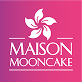 MAISON MOONCAKE